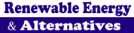 Renewable Energy & Alternatives